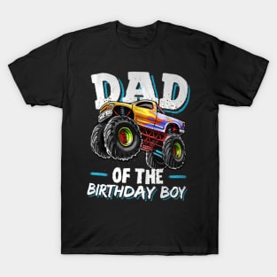 Dad Of The Birthday Boy Monster Truck Birthday Novelty T-Shirt